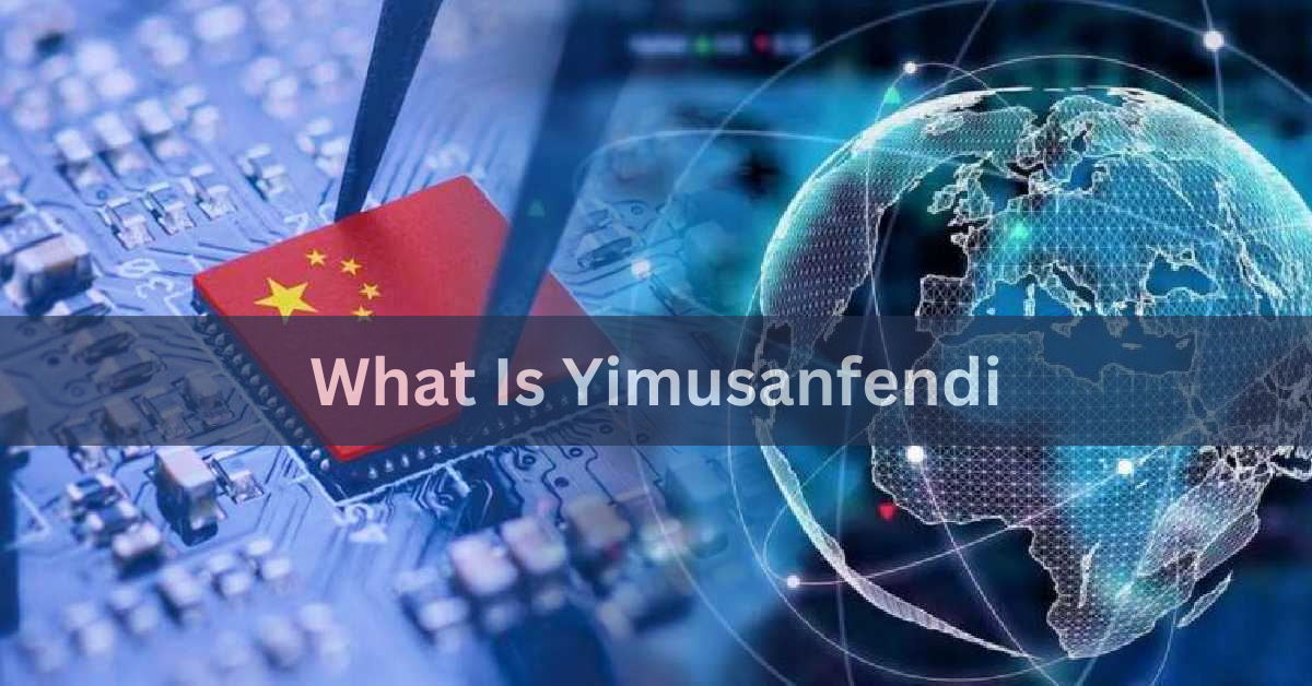 What Is Yimusanfendi